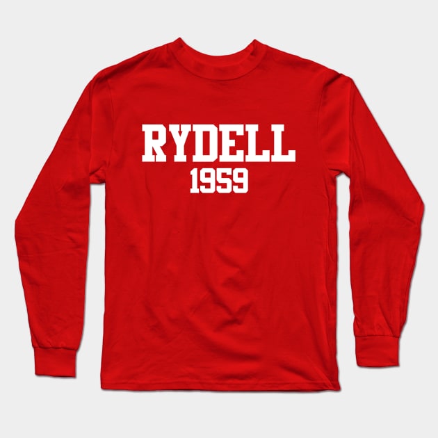 Rydell 1959 (Red) Long Sleeve T-Shirt by GloopTrekker